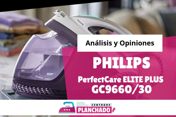 Philips GC9660/30 PerfectCare Elite Plus – Opiniones